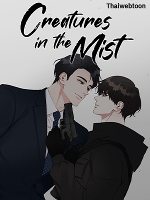 Creatures in the Mist