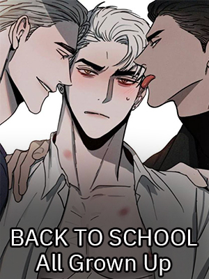 BACK TO SCHOOL – All Grown Up