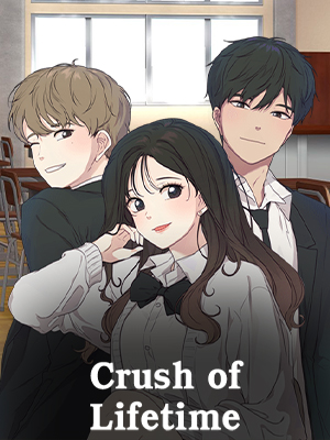 Crush of Lifetime
