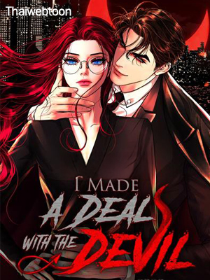 เมื่อฉันทำพันธะกับซาตาน I Made a Deal With Devil