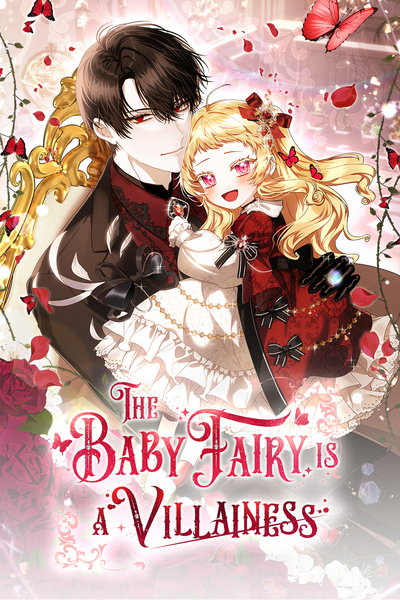 The Baby Fairy a Villainess
