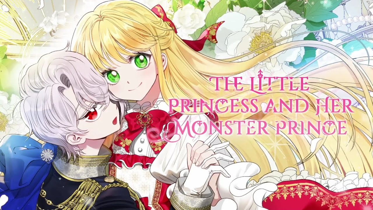 The Little Princess and Her Monster Prince